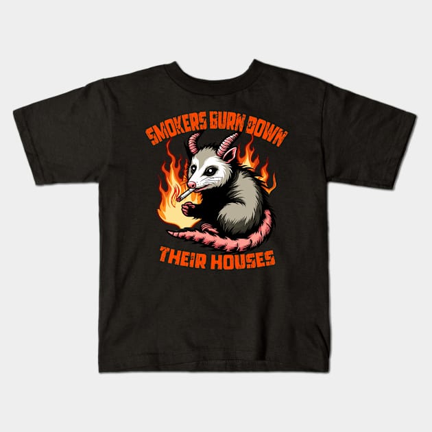 Smokers Burn Down Their Houses Smoking Opossum Kids T-Shirt by MoDesigns22 